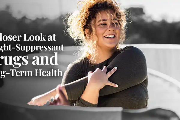 A Closer Look at Weight-Suppressant Drugs and Long-Term Health