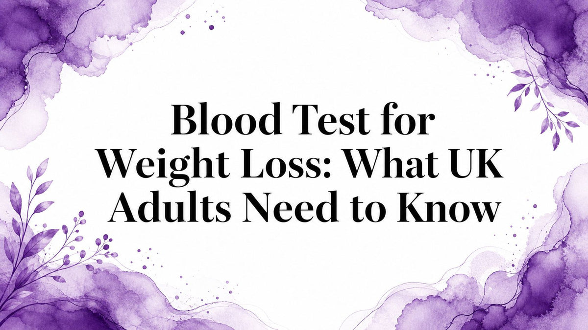 Blood Test for Weight Loss: What UK Adults Need to Know