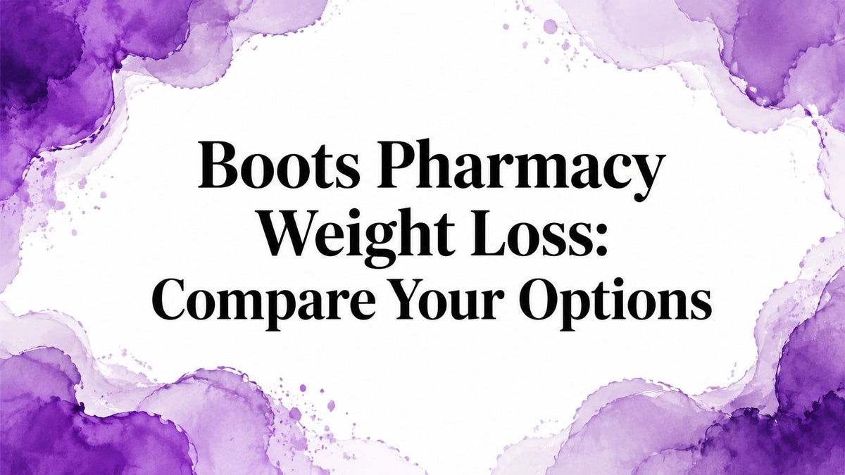 Boots Pharmacy Weight Loss: Compare Your Options