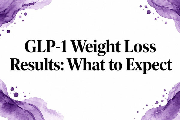 GLP-1 Weight Loss Results: What to Expect