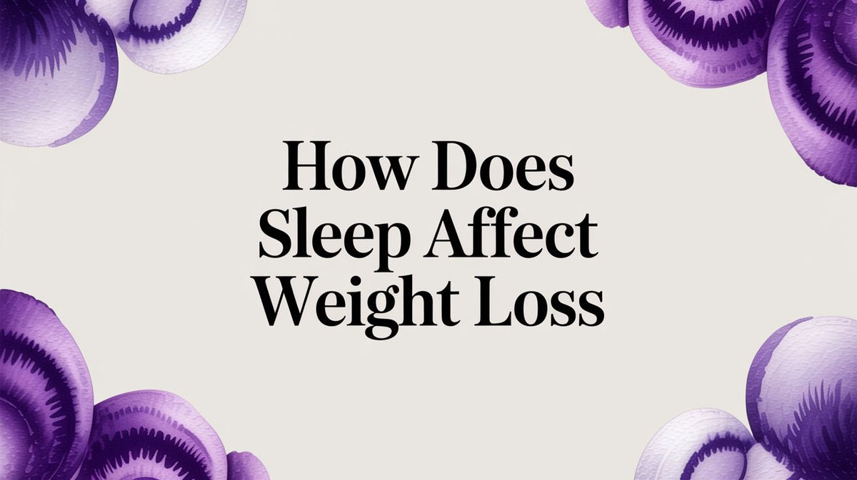 How Does Sleep Affect Weight Loss