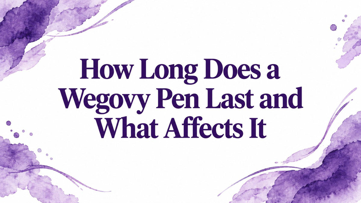 How Long Does a Wegovy Pen Last and What Affects It