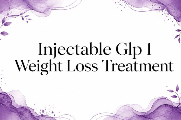 Injectable Glp 1 Weight Loss Treatment