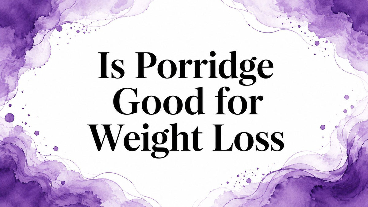 Is Porridge Good for Weight Loss
