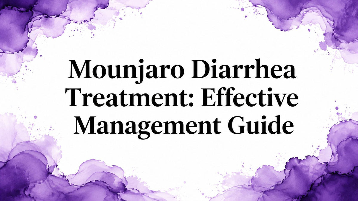 Mounjaro Diarrhea Treatment: Effective Management Guide