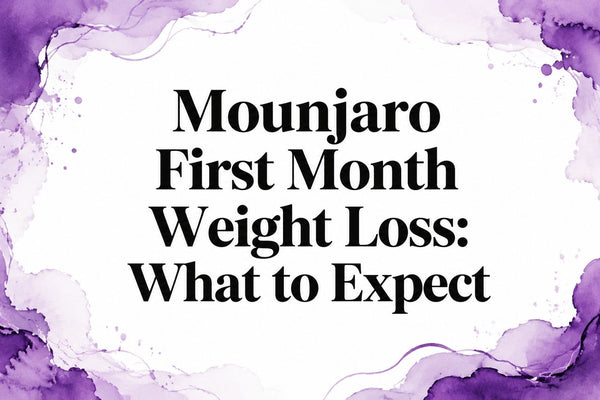 Mounjaro First Month Weight Loss: What to Expect