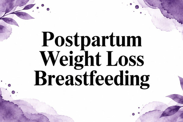 Postpartum Weight Loss Breastfeeding