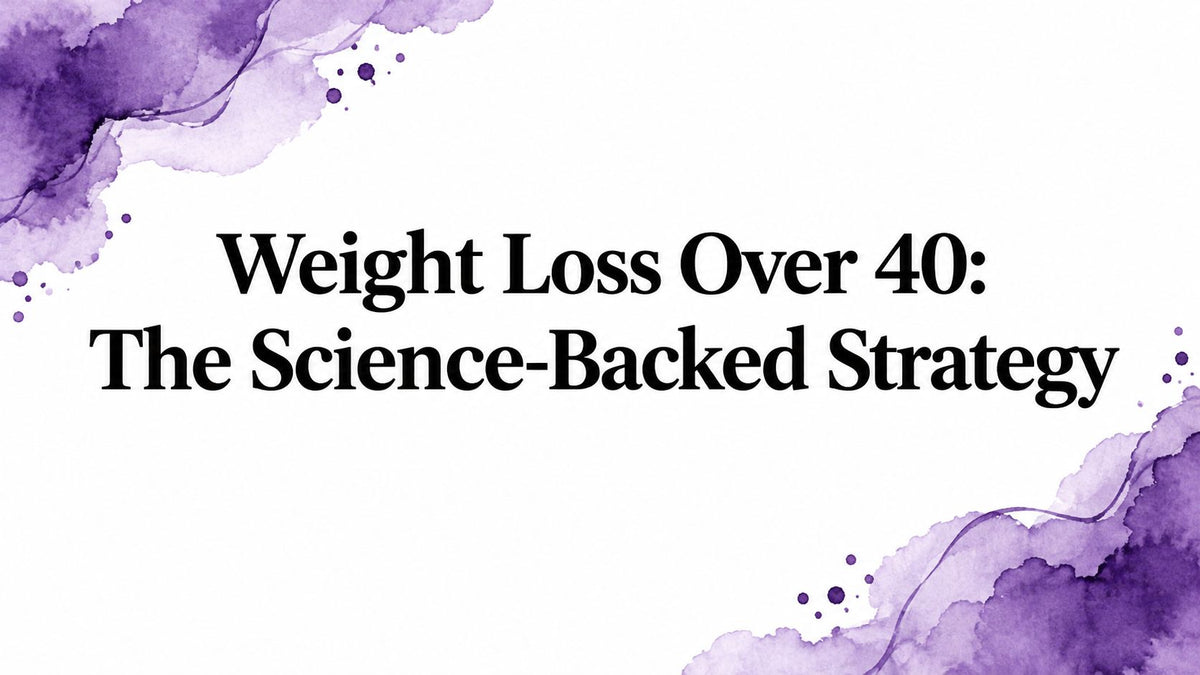 Weight Loss Over 40: The Science-Backed Strategy